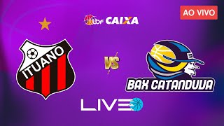 ITUANO x CATANDUVA  AO VIVO l LBF 2024  LIGA DE BASQUETE FEMININO [upl. by Gautious]