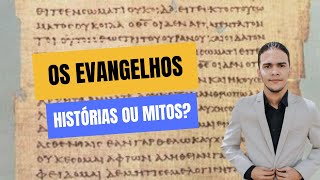 Os evangelhos Histórias ou mitos [upl. by Eecal]