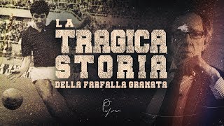 La tragica storia di Gigi Meroni il giocatore ucciso dal futuro presidente  I Grandi del calcio 2 [upl. by Iago]