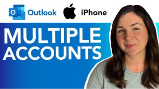 How to Add Multiple Email Accounts in Outlook on Your iPhone [upl. by Airetahs]