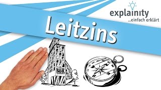 Leitzins einfach erklärt explainity® Erklärvideo [upl. by Aneger]