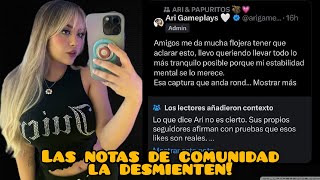 🔥🚨ARI GAMEPLAYS es DESMENTIDA por las NOTAS de COMUNIDAD y HAY MÁS PRUEBAS en su CONTRA🚨🔥 [upl. by Lledal]