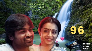 💙🩵kaathalae kaathalae 🩵 bgm96 movie❤️🩵🎹🎹 [upl. by Attenad687]