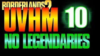 Borderlands 2 UVHM Walkthrough NO LEGENDARIES 10  Getting the Lascaux Hunting the Firehawk 2 [upl. by Sheryl]