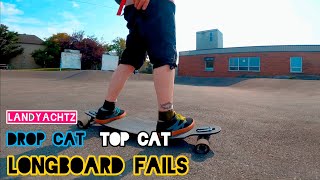 SkateLongboard Fails  Landyachtz Top Cat Drop Cat  skatefails skatergirl landyachtz topcat [upl. by Dnarud]