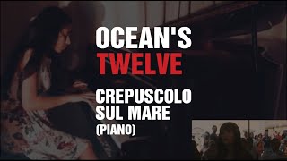 Ocean’s Twelve Crepuscolo Sul Mare  Piero Umiliani  Piano by Palak Chauhan [upl. by Quintessa]