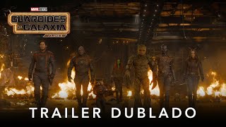 Guardiões da Galáxia Volume 3  Trailer Oficial 2  Dublado 4K [upl. by Yecam755]