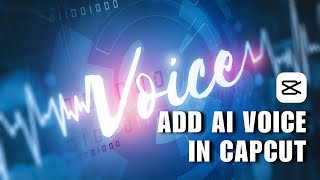 😍 STEPS How To Add AI Voice In CapCut Easy  English [upl. by Virgilio184]