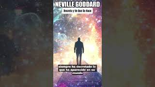 💥 NEVILLE GODDARD ❯ Decreta y Ve Que Se Hace 💖 [upl. by Adnauq]