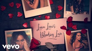 Leona Lewis  Bleeding Love Official Lyric Video [upl. by Llerdnam821]