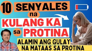 10 Senyales na Kulang Ka sa Protina  By Doc Willie Ong Internist and Cardiologist [upl. by Idisahc10]