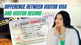 Difference between visitor visa and visitor record [upl. by Lecram152]