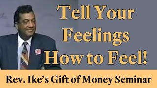 Rev Ike quotTell Your Feelings How to Feelquot [upl. by O'Reilly]