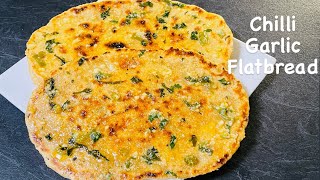 Chilli Garlic Flatbread  Wholemeal Flatbread Recipe [upl. by Aiekat584]