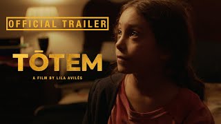 TÓTEM  Official US Trailer [upl. by Grey267]