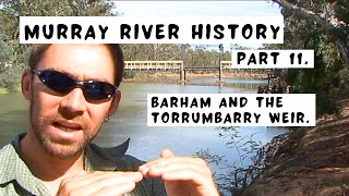 Murray River by boat  Barham to Torrumbarry Weir [upl. by Androw]