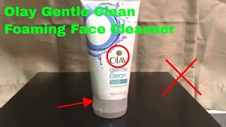 ✅ How To Use Olay Gentle Clean Foaming Face Cleanser Review [upl. by Tanberg]