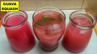 GUAVA SQUASH  HOW TO MAKE GUAVA SQUASH  GUAVA JUICE FROM GUAVA SQUASH [upl. by Cozmo]