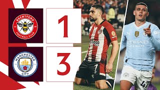 Foden HatTrick cancels out Maupay goal  Brentford 13 Manchester City  Premier League Highlights [upl. by Okiam]