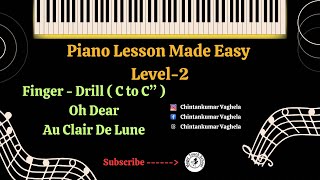 Piano Lesson Made Easy Level  2  Part  11 [upl. by Aiuqcaj120]