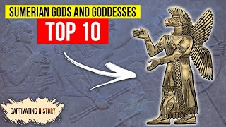 Top 10 Sumerian Gods and Goddesses [upl. by Sadler]