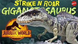 2022 Mattel Jurassic World Dominion Strike N Roar Giganotosaurus Review [upl. by Deborath]