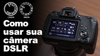 COMO USAR SUA CÂMERA CANON DE MANEIRA FÁCIL [upl. by Orenid]