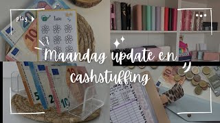 Week opstart Maandag update amp cashstuffen [upl. by Aristotle842]