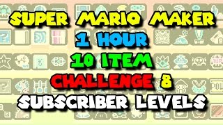 Super Mario Maker  10 Item Challenge 8  Subscriber Levels [upl. by Sheley]