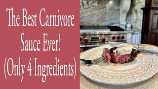 The BEST Carnivore Sauce Ever only 4 ingredients [upl. by Llerrat]