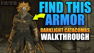 Darklight Catacombs Walkthrough and Death Knight Armor  Elden Ring Shadow of the Erdtree [upl. by Adnol69]