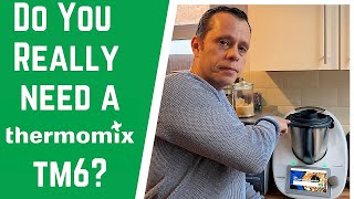 Do You Really Need A Thermomix TM6 Honest Review [upl. by Araeit]