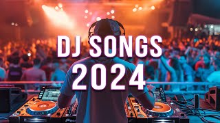 DJ REMIX 2024 🔥 Mashups amp Remixes Of Popular Songs 🔥 DJ Remix Club Music Dance Mix 2024 [upl. by Onileba]