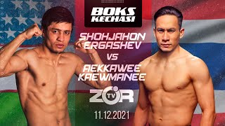 Shohjahon Ergashev VS Aekkawee Kaewmanee BOKS OQSHOMI  2021 [upl. by Akira]