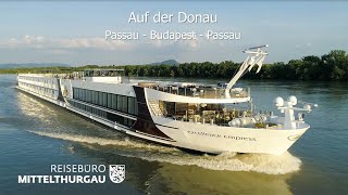 Flusskreuzfahrt auf der Donau mit der neuen «Kaiserin» – Excellence Empress [upl. by Godbeare42]