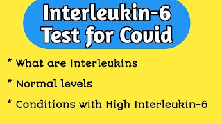 Interleukin6 Test for Covid [upl. by Kenyon]