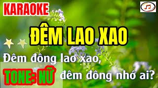 ĐÊM LAO XAOKARAOKE  GIỌNG NỮ [upl. by Cynthie]