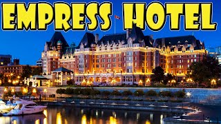 Fairmont Empress Hotel in Victoria Canada DETAILED Review [upl. by Demmahom]