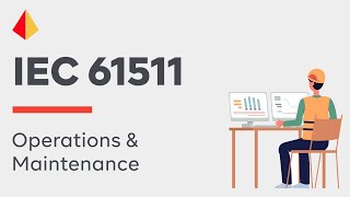 IEC61511 Operations amp Maintenance 2018 [upl. by Nilrem]