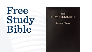 A Free Study Bible The New Testament Recovery Version [upl. by Dusen799]