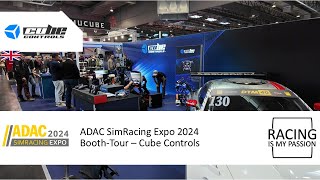 ADAC SimRacing Expo 2024  BoothTour  Cube Controls [upl. by Eldrida]