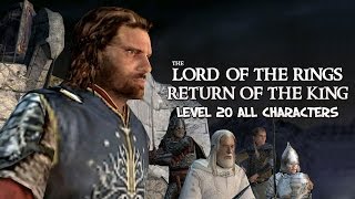 Lord Of The Rings Return Of The King Game  Level 20 All Characters [upl. by Nicol]