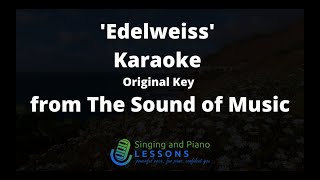 Edelweiss Karaoke Original Key from The Sound of Music [upl. by Arais354]