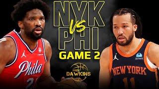 New York Knicks vs Philadelphia 76ers Game 2 Full Highlights  2024 ECR1  FreeDawkins [upl. by Anilef]