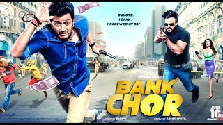 Bank Chor 2021  Bollywood Hindi Full Movie  Full Hd Movie 2021 [upl. by Ramalahs818]