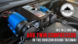 Installing an ARB TWIN Compressor in the Horizon Bound Tacoma [upl. by Cressy]