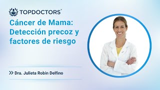 Cáncer de Mama Detección precoz y factores de riesgo [upl. by Oiracam]