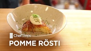 Recipe • Pomme Rosti • ChefSteps [upl. by Akisej841]