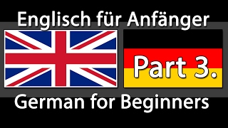 Englisch lernen  Deutsch lernen  750 Sätze für Anfänger Teil 3 [upl. by Eimarej787]