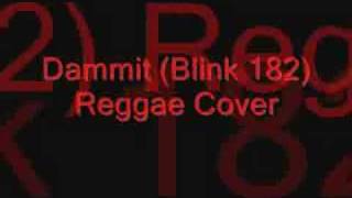 Dammit blink 182 Reggae Cover [upl. by Norat]